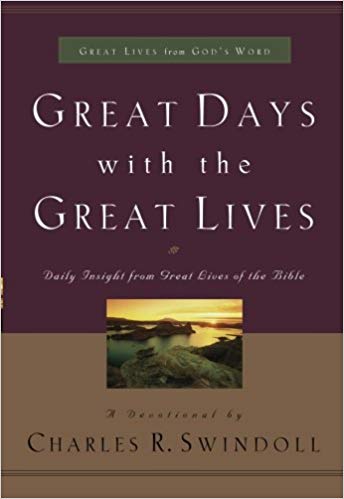 Great Lives: Great Days With The Great Lives PB - Charles R Swindoll